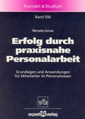 Cover: Erfolg durch praxisnahe Personalarbeit - expert verlag ein Imprint von Narr Francke Attempto Verlag