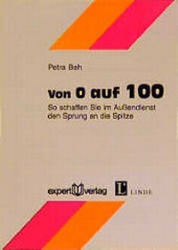 Enlarge image Cover: Von 0 auf 100 - expert verlag ein Imprint von Narr Francke Attempto Verlag
