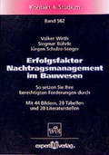 Cover: Erfolgsfaktor Nachtragsmanagement im Bauwesen - expert verlag ein Imprint von Narr Francke Attempto Verlag