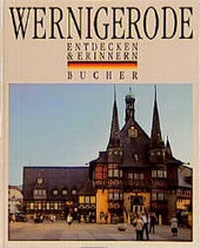 Enlarge image Cover: Wernigerode - Bucher