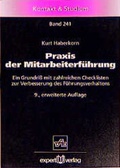 Cover: Praxis der Mitarbeiterf&uuml;hrung - expert verlag ein Imprint von Narr Francke Attempto Verlag