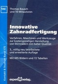 Cover: Innovative Zahnradfertigung - expert verlag ein Imprint von Narr Francke Attempto Verlag