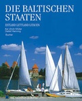 Cover: Die baltischen Staaten Estland, Lettland, Litauen - Bucher