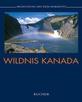 Cover: Wildnis Kanada - Bucher