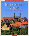 Cover: Die Romantische Strasse - Bucher