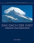 Cover: Das Dach der Welt - Bucher