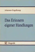 Cover: Das Erinnern eigener Handlungen - Hogrefe