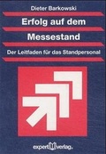 Cover: Erfolg auf dem Messestand - expert verlag ein Imprint von Narr Francke Attempto Verlag
