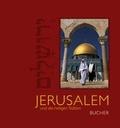 Cover: Jerusalem und die heiligen St&auml;tten - Bucher