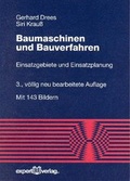 Cover: Baumaschinen und Bauverfahren - expert verlag ein Imprint von Narr Francke Attempto Verlag