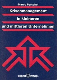 Abbildung von: Krisenmanagement in kleineren und mittleren Unternehmen - expert verlag ein Imprint von Narr Francke Attempto Verlag