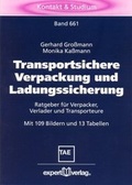 Cover: Transportsichere Verpackung und Ladungssicherung - expert verlag ein Imprint von Narr Francke Attempto Verlag
