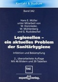 Cover: Legionellen - ein aktuelles Problem der Sanit&auml;rhygiene - expert verlag ein Imprint von Narr Francke Attempto Verlag