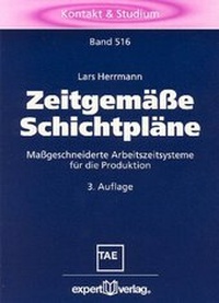 Enlarge image Cover: Zeitgemäße Schichtpläne - expert verlag ein Imprint von Narr Francke Attempto Verlag