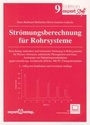 Cover: Strömungsberechnung für Rohrsysteme - expert verlag ein Imprint von Narr Francke Attempto Verlag