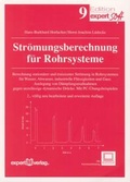 Cover: Str&ouml;mungsberechnung f&uuml;r Rohrsysteme - expert verlag ein Imprint von Narr Francke Attempto Verlag