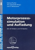 Cover: Motorprozesssimulation und Aufladung, I - expert verlag ein Imprint von Narr Francke Attempto Verlag