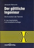 Cover: Der g&ouml;ttliche Ingenieur - expert verlag ein Imprint von Narr Francke Attempto Verlag