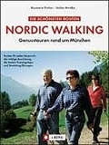 Cover: Die sch&ouml;nsten Routen Nordic Walking - Bucher