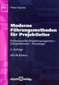 Enlarge image Cover: Moderne Führungsmethoden für Projektleiter - expert verlag ein Imprint von Narr Francke Attempto Verlag