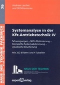 Cover: Systemanalyse in der Kfz-Antriebstechnik, IV: - expert verlag ein Imprint von Narr Francke Attempto Verlag