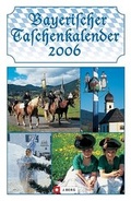 Cover: Bayerischer Taschenkalender 2006 - Bucher