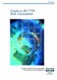 Enlarge image Cover: Guide to BS7799 Risk Management - BSI Standards