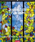 Cover: Jugendstilfenster 2004 - Kunstverlag Weingarten