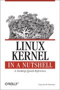 Cover: Linux Kernel in a Nutshell - O'Reilly