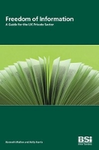 Enlarge image Cover: Freedom of Information: a Guide for the UK Private Sector - BSI Standards