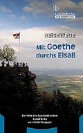 Cover: Mit Goethe durchs Elsass - TR Verlagsunion