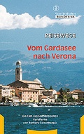 Cover: Vom Gardasee nach Verona - TR Verlagsunion
