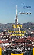 Cover: Turin - Eine strenge Sch&ouml;nheit - TR Verlagsunion