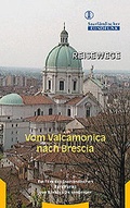 Cover: Vom Valcamonica nach Brescia - TR Verlagsunion