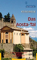 Cover: Das Aosta-Tal - TR Verlagsunion