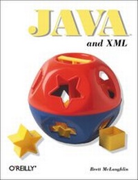 Enlarge image Cover: Java and XML - O'Reilly