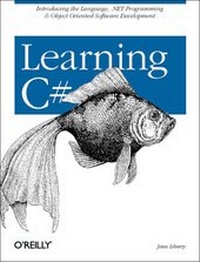 Enlarge image Cover: Learning C sharp - O'Reilly