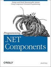 Enlarge image Cover: Programming .NET Components - O'Reilly