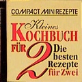 Cover: Kleines Kochbuch f&uuml;r 2 - Circon Verlag GmbH