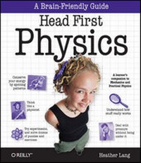 Enlarge image Cover: Head First Physics - O'Reilly