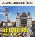 Cover: Augsburg von A - Z - Circon Verlag GmbH