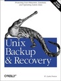 Cover: UNIX Backup & Recovery - O'Reilly