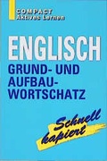Cover: Englisch Grund- und Aufbauwortschatz - Circon Verlag GmbH