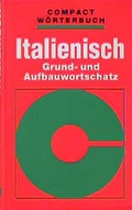 Cover: Italienisch Grund- und Aufbauwortschatz - Circon Verlag GmbH