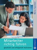 Cover: Mitarbeiter richtig f&uuml;hren - Circon Verlag GmbH