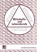 Cover: Wirtschafts- und Lebenskunde - Westermann Berufliche Bildung