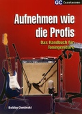 Cover: Aufnehmen wie die Profis - GC Carstensen