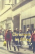 Cover: Christsein im Alltag - Paulus-Buchhandlung