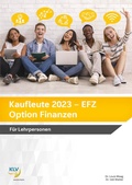 Cover: Kaufleute 2023 - EFZ Option Finanzen - KLV - eine Marke der Westermann Schweiz AG