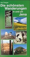 Cover: Die sch&ouml;nsten Wanderungen in und um Jena - Jenzig